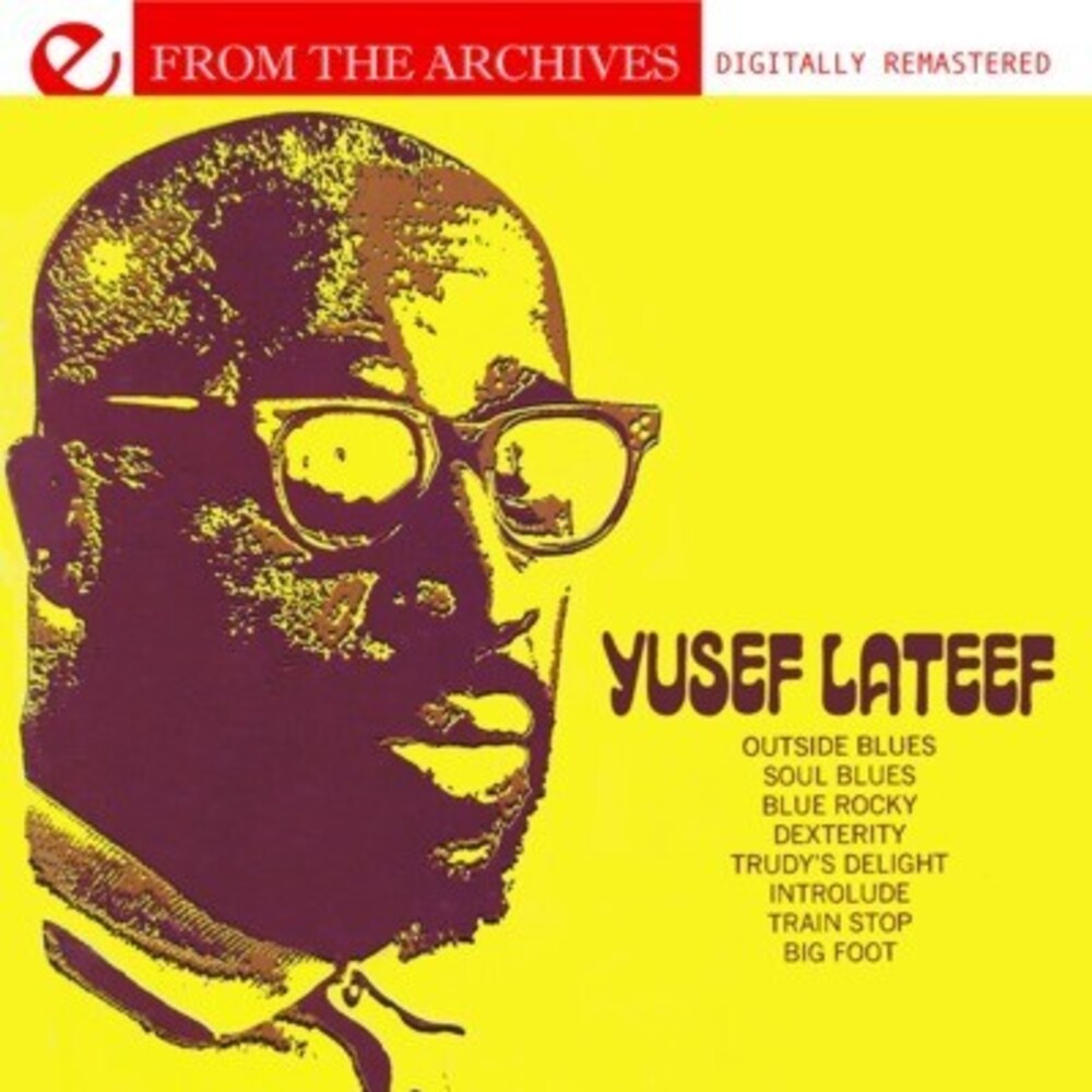 the album cover for Yusef Lateef - From the Archives