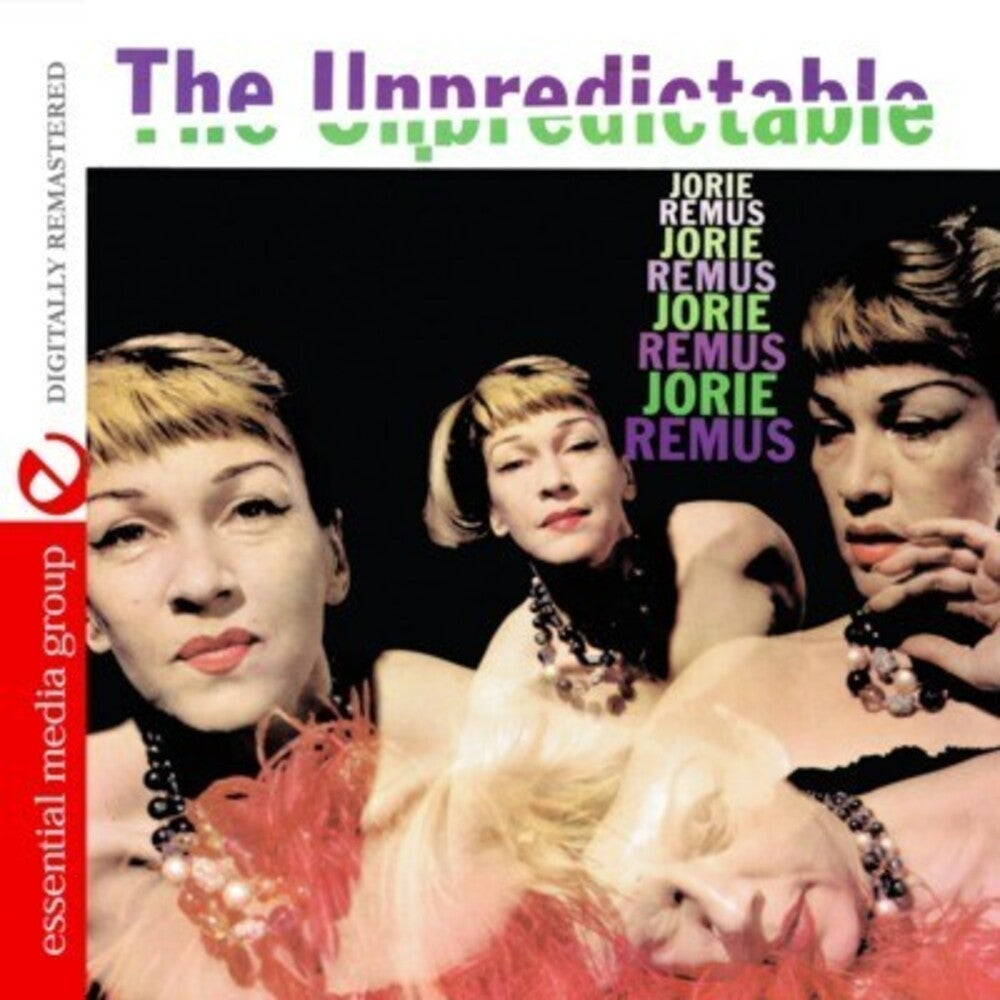 the album cover for Jorie Remus - Unpredictable Jorie Remus
