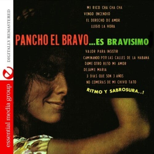 Pancho El Bravo - Pancho El Bravo Es Bravisimo - Music CD
