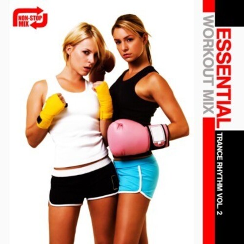 Essential Workout Mix: Trance Rhythm 2 / Var - Essential Workout Mix: Trance Rhythm 2 / Var - Music CD