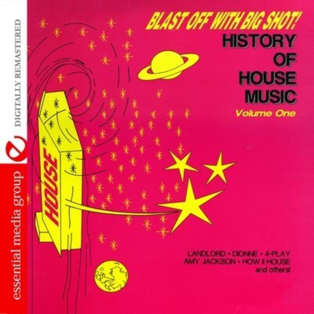the album cover for Blast Off With Bigshot!-History Of House Music - Blast Off with Bigshot: History of House 1 / Various