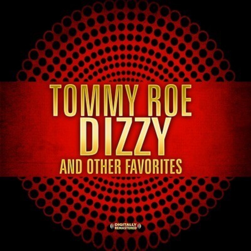 the album cover for Tommy Roe - Dizzy & Other Favorites