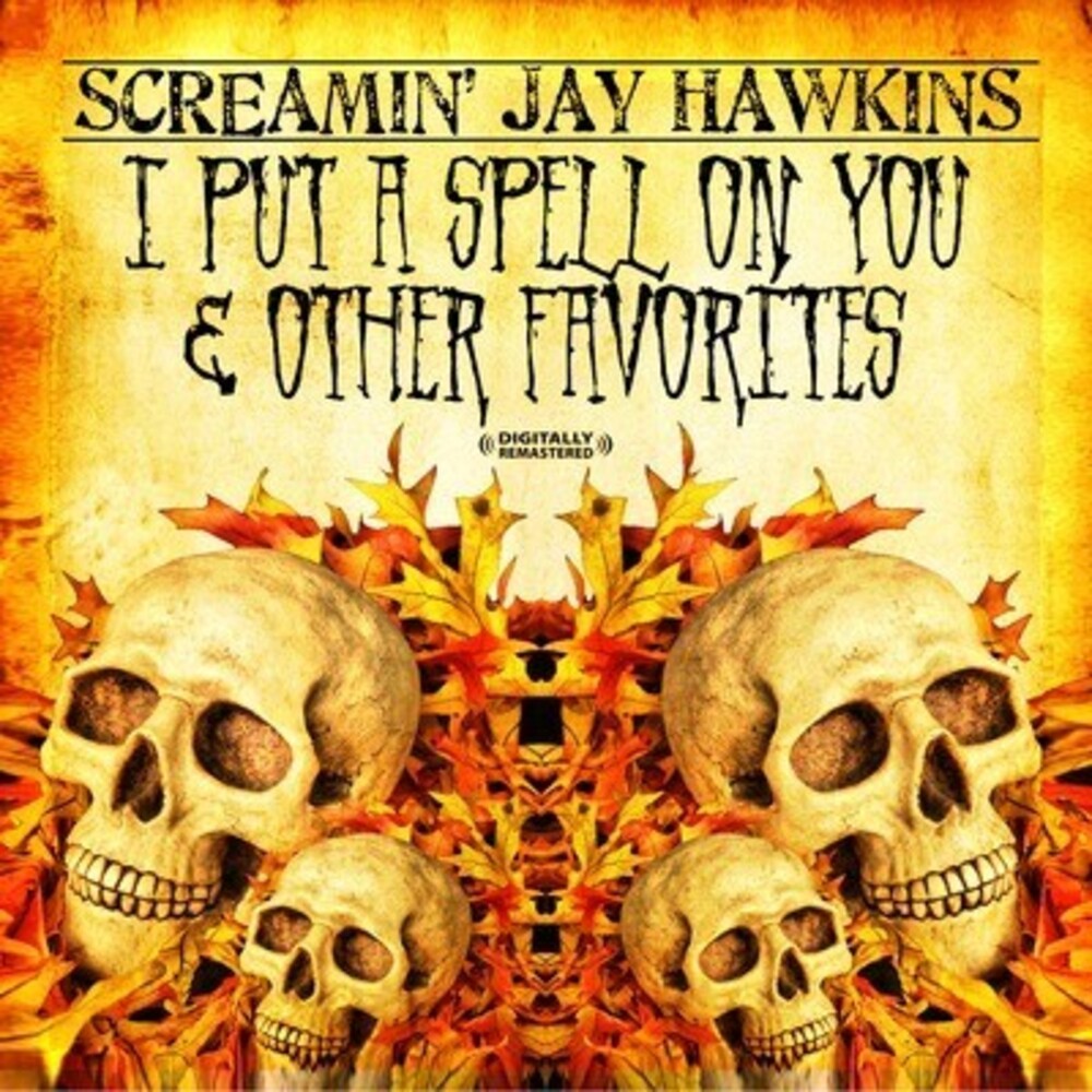 the album cover for Screamin' Jay Hawkins - I Put a Spell on You & Other Favorites