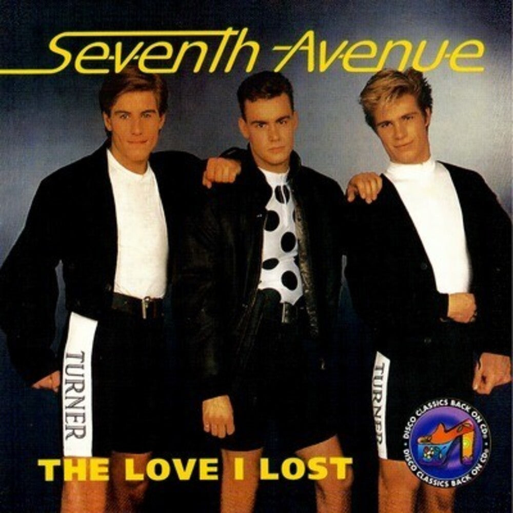 the album cover for Seventh Avenue - Love I Lost