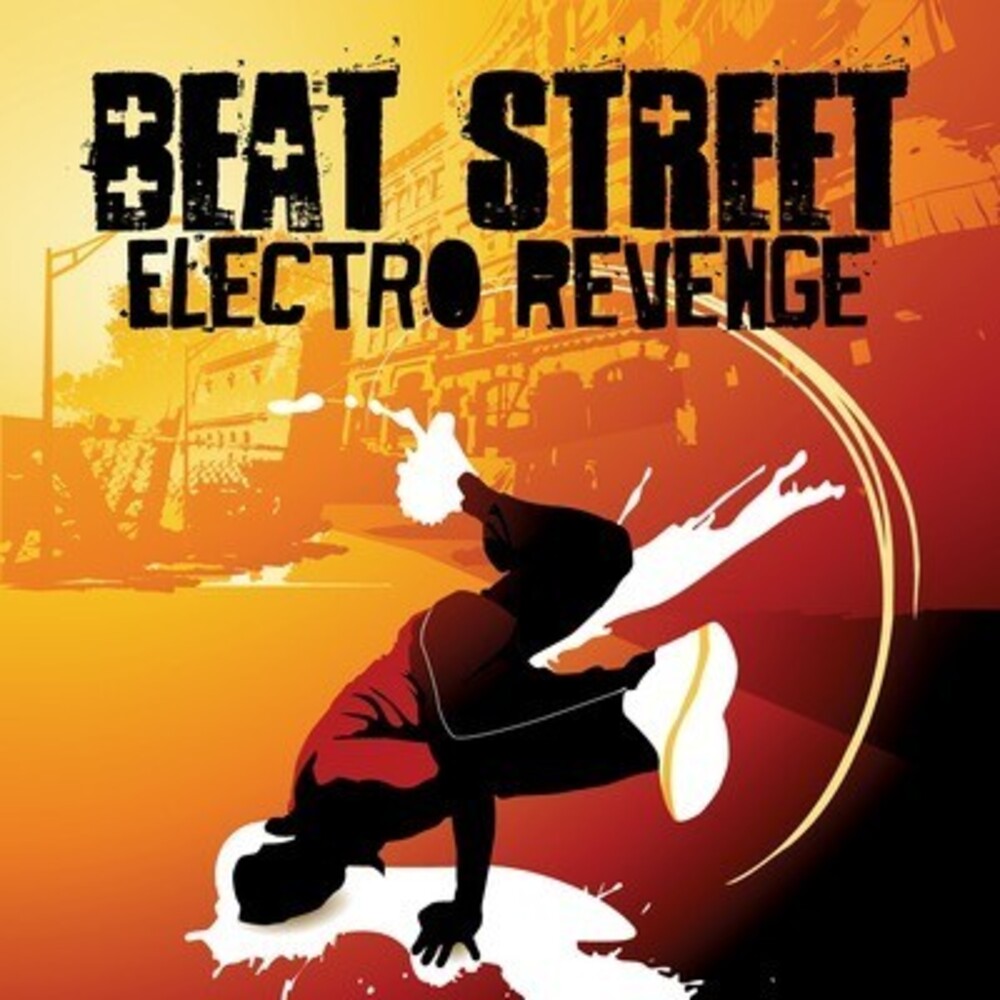 the album cover for Beat Street - Electro Revenge