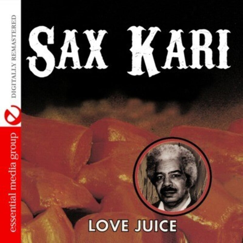 the album cover for Sax Kari - Love Juice