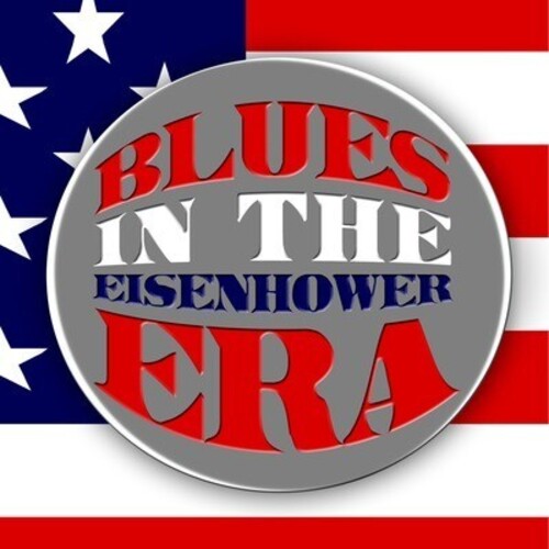 Blues In The Eisenhower Era / Var - Blues In The Eisenhower Era / Var - Music CD
