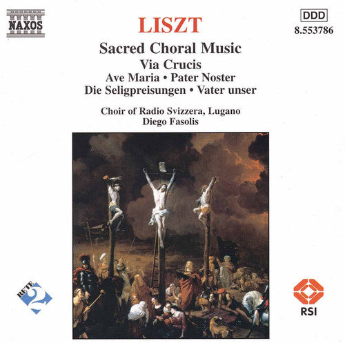 Liszt / Fasolis / Choir Of Radio Svizzera - Sacred Choral Music - Music CD