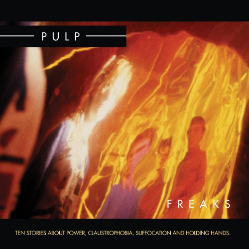 Pulp - Freaks - Vinyl Record