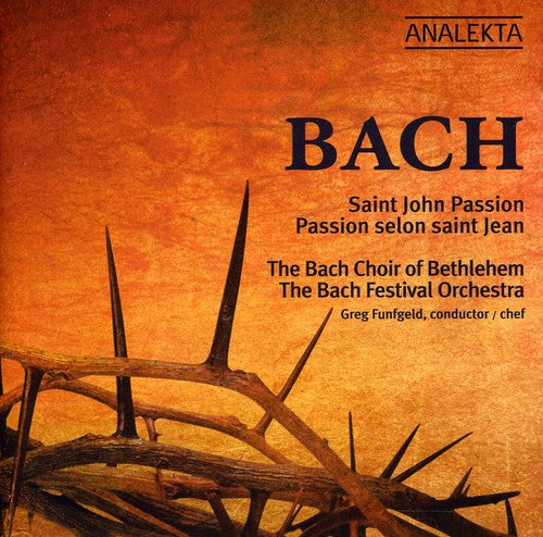 the album cover for Bethlehem Bach Choir - Saint John Passion