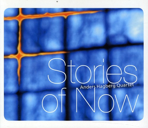 Hagberg / Kroon / Lundberg / Toivanen - Stories Of Now - Music CD