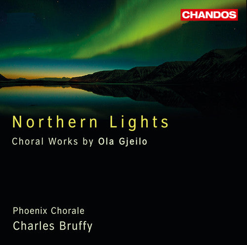 Gjeilo / Phoenix Chorale / Bruffy - Northern Lights - Music CD