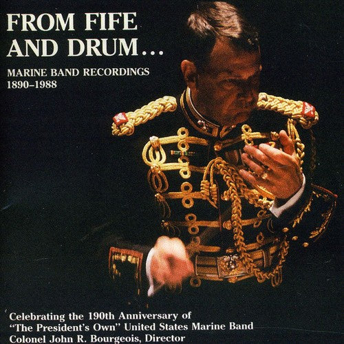 Sousa / Weldon / Blankenburg / Us Marine Band - From Fife And Drum - Music CD