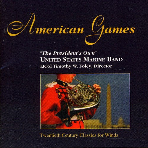 Maw / Cushing / Schmitt / Us Marine Band / Foley - American Games - Music CD