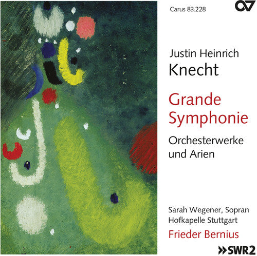 Knecht / Wegener / Hofkapelle Stuttgart / Bernius - Grande Symphoninie & Orchesterwerke Und Arien - Music CD