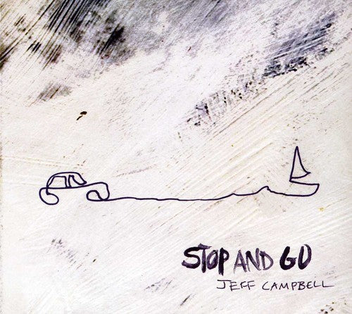 the album cover for Jeff Campbell - Stop and Go