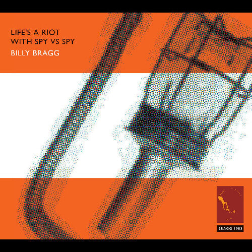 Bragg,billy - Life's A Riot With Spy Vs Spy - Music CD