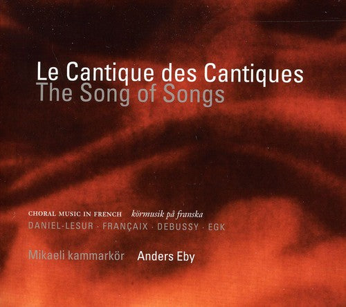 Daniel-lesur / Kammarkor - Cantique Des Cantiques - Music CD