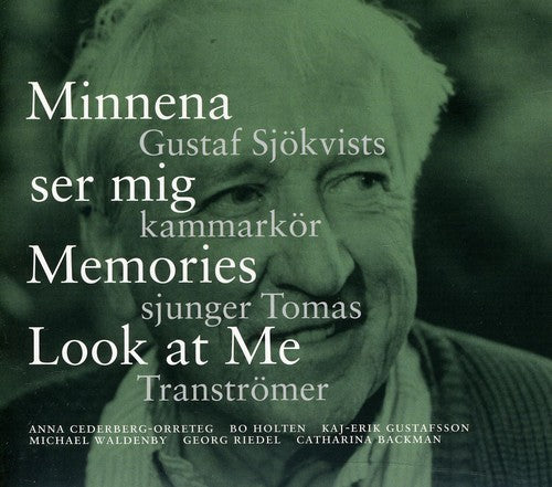 Orreteg / Holten / Gustaf Sjokvists Kammarkor - Minnena Ser Mig - Memories Look At Me: Gustaf - Music CD