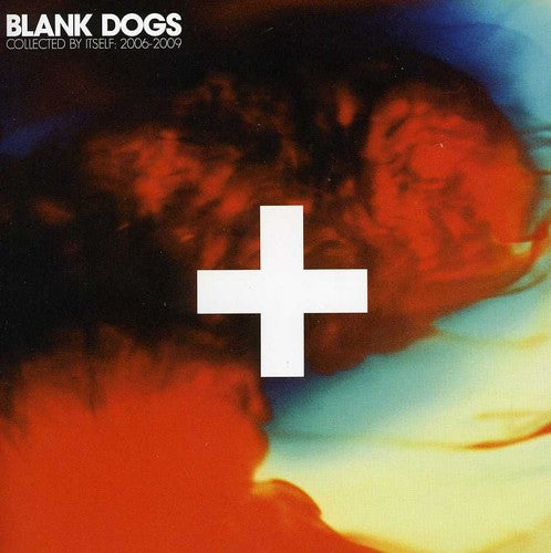the album cover for Blank Dogs - Collected By Itself