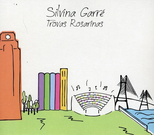 the album cover for Silvina Garré - Trovas Rosarinas