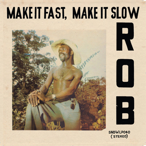 Rob - Make It Fast, Make It Slow - Music CD
