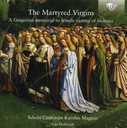 the album cover for Schola Cantorum Karolus Magnus - Martyred Virgins