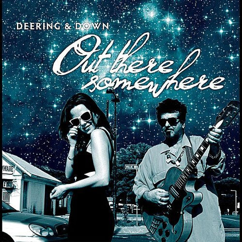 Deering & Down - Out There Somewhere - Music CD