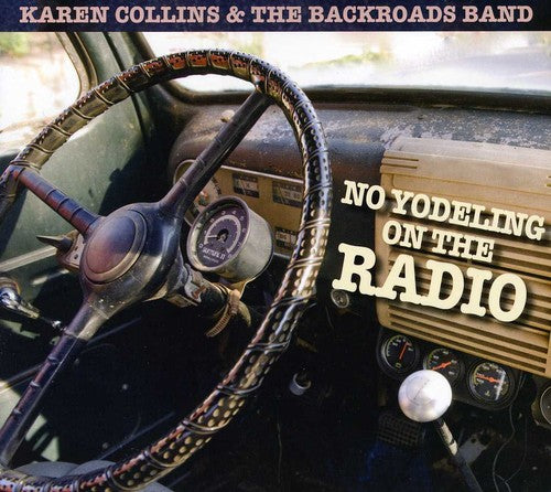Collins,karen - No Yodeling On The Radio - Music CD