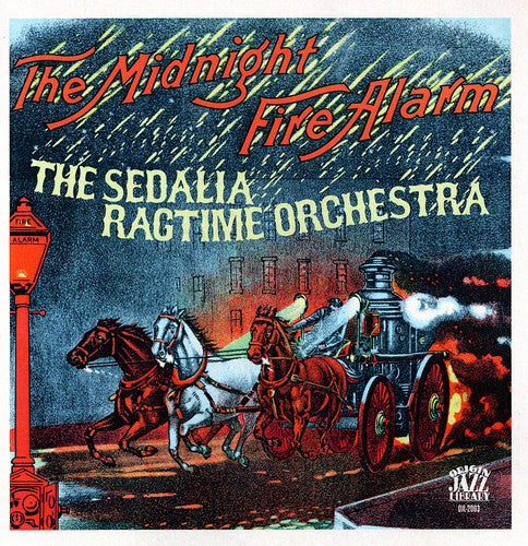 Sedalia Ragtime Orchestra - Midnight Fire Alarm - Music CD