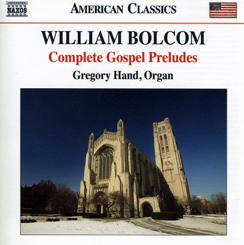 Bolcom / Hand - Complete Gospel Preludes For Organ - Music CD