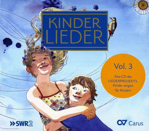the album cover for Various Artists - Kinderlieder 3 / Various