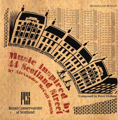 the album cover for The Royal Conservatoire of Scotland Wind Orchestra - Music Inspired By 44 Scotland Street