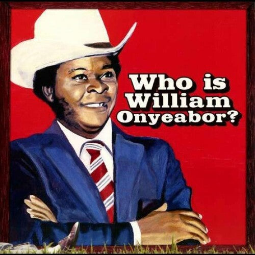Onyeabor,william - World Psychedelic Classics 5: Who Is William - Vinyl Record