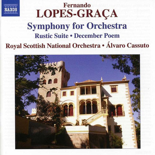 Lopes-graca / Royal Scottish National Orch - Sym For Orch & Rustic Suite No. 1 / Poem - Music CD