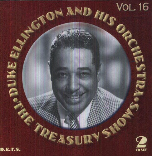 the album cover for Duke Ellington - The Treasury Shows Vol. 16
