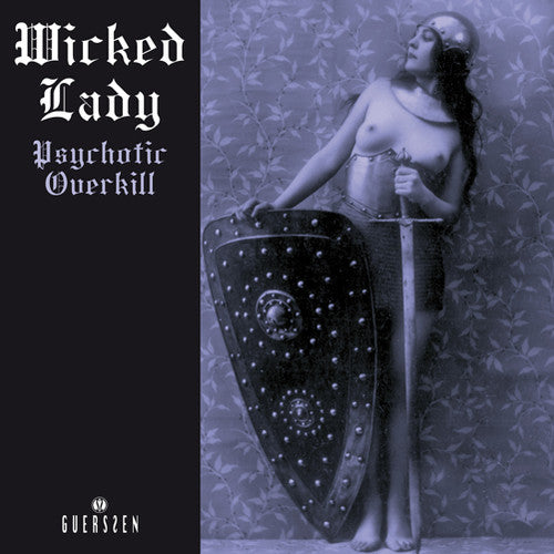 Wicked Lady - Psychotic Overkill - Music CD