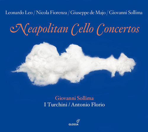 Leo / Fiorenza / Sollima / Florio - Neapolitan Cello Concerto - Music CD