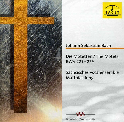 Bach,j.s. / Jung / Saxon Vocal Ensemble - Motets Bwv 225-229 - Music CD