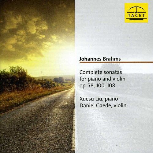 the album cover for Brahms / Liu / Gaede - Complete Sonatas for Piano & Violin