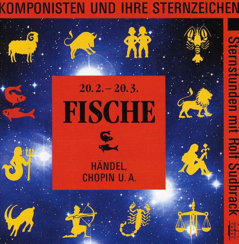 the album cover for Chopin / Sudbrack / Auryn Quartet - Fische: Komponisten Und Ihre Sternzeichen