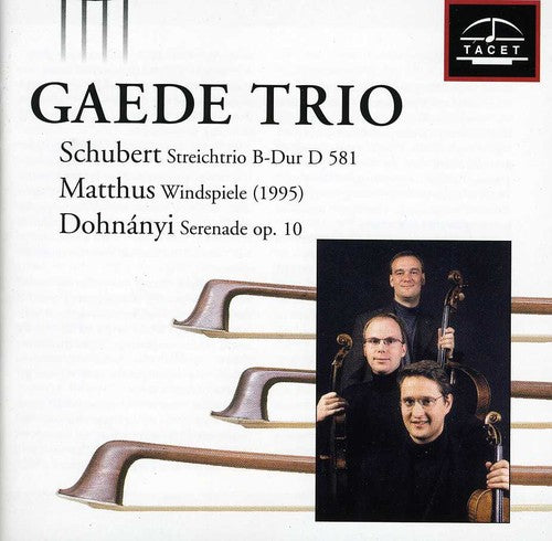 the album cover for Schubert / Gaede Trio - Gaede Trio Plays Schubert