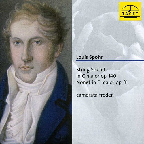 the album cover for Spohr / Freden - String Sextet in C Major Op 140