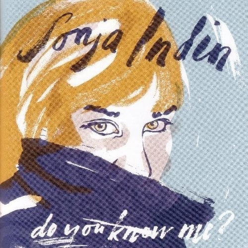 Indin,sonja - Do You Know Me - Music CD