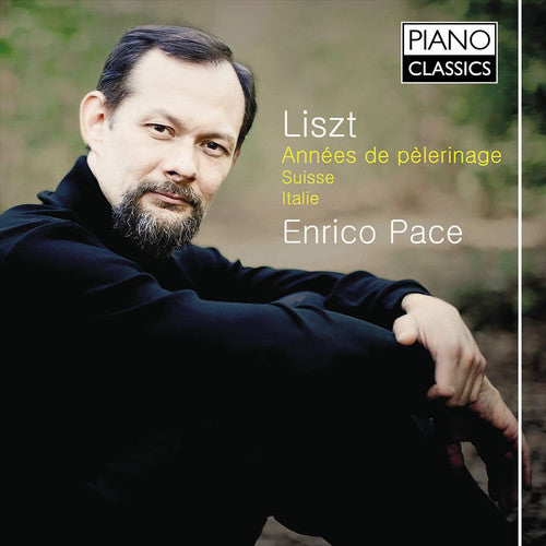Liszt/ Pace - Annees De Pelerinage - Books I & Ii - Music CD
