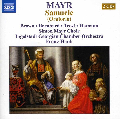 Mayr / Hauk / Brown / Bernhard / Trost - Samuele (oratorio) - Music CD