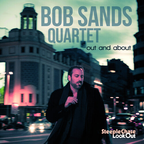 Sands,bob - Out & About - Music CD
