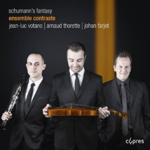 Schumann / Ensemble Contraste - Schumann's Fantasy - Music CD