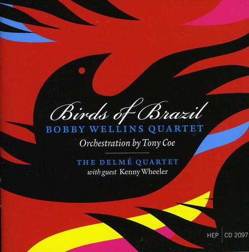 the album cover for Bobby Wellins - Birds of Brazil