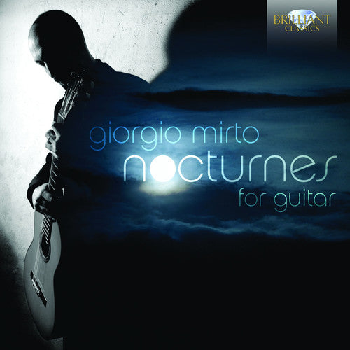 the album cover for Giorgio Mirto - Nocturnes for Guitar